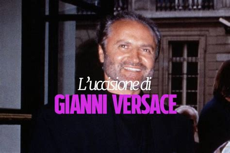 perché è stato ucciso gianni versace|versace owner killed.